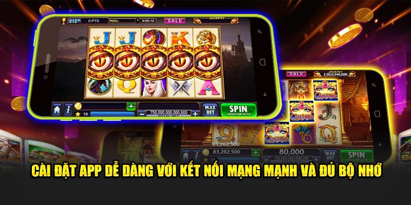 Cài đặt app 789WIN dễ dàng với kết nối mạng mạnh và đủ bộ nhớ